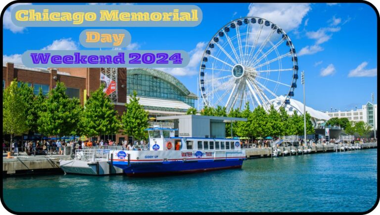 chicago memorial day weekend 2024