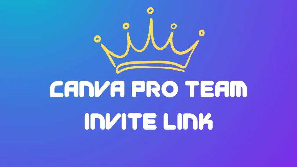 Canva Pro Team Invite Link